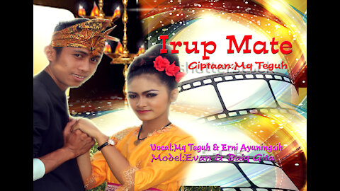 IRUP MATE The Latest Sasak Lombok Regional Songs 2021