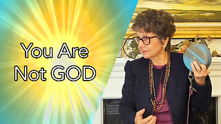 You Are Not GOD (Full Message)