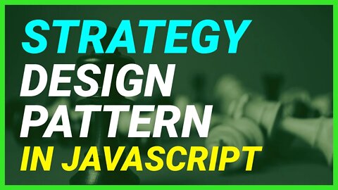 [Design Patterns in Javascript] The Strategy Design Pattern in Javascript