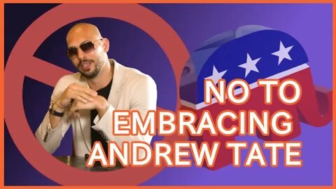 Why The Right Shouldn't Embrace Andrew Tate
