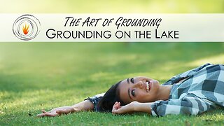 The Art of Grounding - Can you Ground while in a Lake?