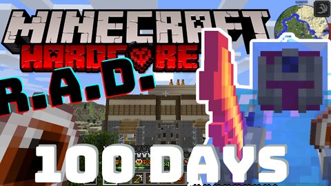 I Survived Minecraft RAD Hardcore for 100 days