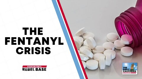 The Biggest Danger Coming Across Our Borders is Fentanyl