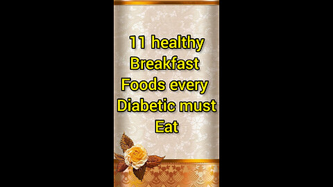 11healthy breakfast foods every diabetic must eat