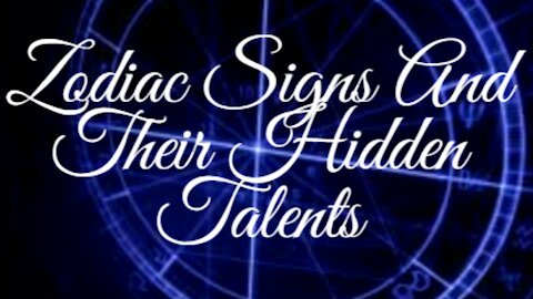 Zodiac Signs Symbols And Their Hidden Talents