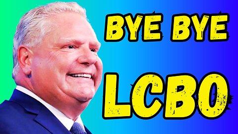 LCBO OFFICIALLY On STRIKE/Doug Ford's "DRY SUMMER"