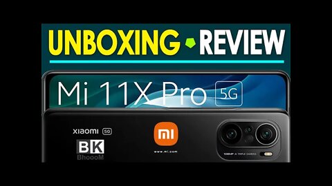Mi 11X Pro Unboxing and Review - Snapdragon 888, 108MP Camera | Rs39,999/- mobile now just 25,755/-