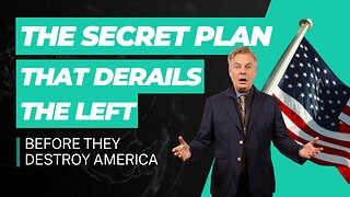 The secret plan that derails the left before they destroy America | Lance Wallnau