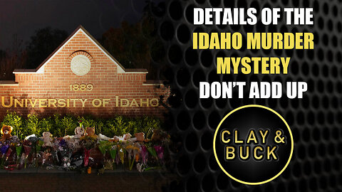 Details of the Idaho Murder Mystery Don’t Add Up