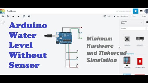 Arduino water level measurement without sensors - Minimum Hardware With Tinkercad Simulation