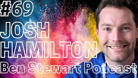Josh Hamilton: GameStop Saga, Financial Corruption, & Independent Media | Ben Stewart Podcast #69