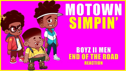 I'm back! Come watch me roast these SIMPS! Boyz II Men End Of The Road REACTION