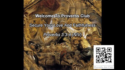 Secure Your Love And Faithfulness - Proverbs 3:3-4