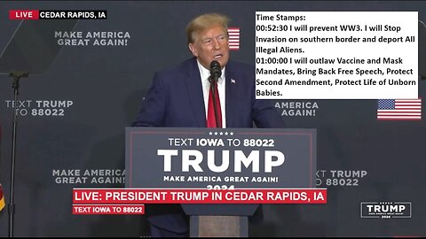 President Trump: Will Outlaw Vaccine and Mask Mandates, Bring Back Free Speech, Deport illegals