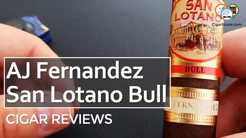 BOLD, DRY LEATHER - The AJ Fernandez SAN LOTANO BULL Robusto - CIGAR REVIEWS by CigarScore
