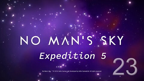 NMS Expedition 5 EP23 - Giant Problems