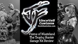 Vixens of the Wasteland The Trophy Hunter Garage Kit Review