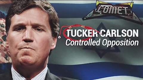 Breaking: Tucker Carlson Exposed As Controlled Opposition