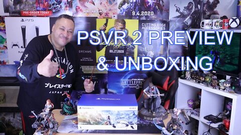 PSVR 2 PREVIEW & UNBOXING