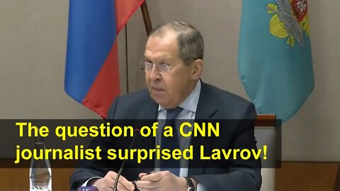 CNN journalist surprised Lavrov with his question. NATO Russia. USA Russia.