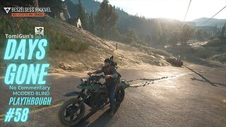 Days Gone Part 58: Riding Back to Iron Mike's Camp