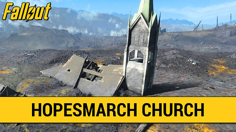 Guide To Hopesmarch Pentecostal Church in Fallout 4