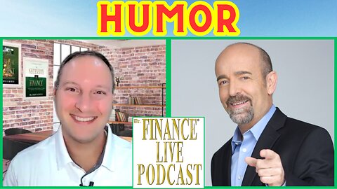 ECONOMIC SURVIVAL: Dr. Finance: Can Humor Save Our World? Professional Comedian Steve Rizzo Explains