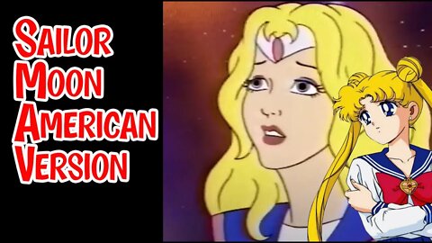 The Unaired American Sailor Moon Show - How To Ruin A Good Anime #anime