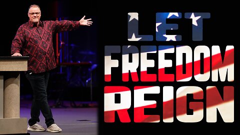 LET FREEDOM REIGN | 07.02.23 | Rhema Bible Church | Sun. 10am | Rev. Craig W. Hagin