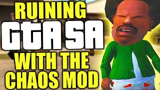 I RUINED GTA San Andreas with the chaos mod