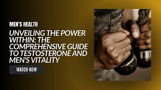 Unveiling the Power Within: The Comprehensive Guide to Testosterone and Men's Vitality