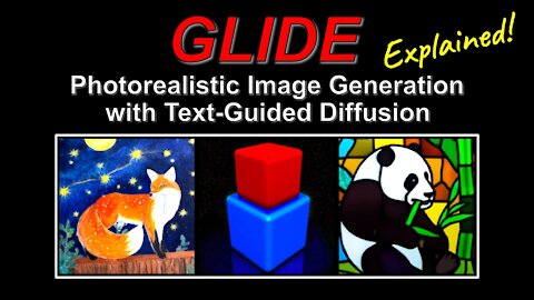GLIDE: Towards Photorealistic Image Generation and Editing with Text-Guided Diffusion Models