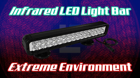Infrared LED Light Bar with Magnetic Bases - Extreme Environment - 750/850/940Nm