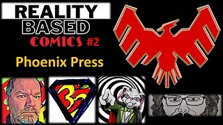 Reality Based Comics #2: Phoenix Press