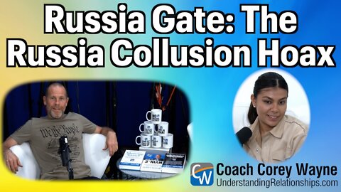 Russia Gate: The Russia Collusion Hoax