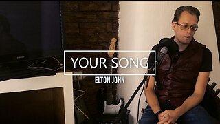 Your Song | by Elton John | cover by Prince Elessar also in the movie Moulin Rouge