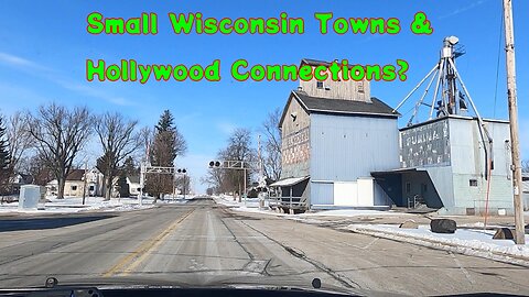 SMALL WISCONSIN TOWNS & HOLLYWOOD CONNECTIONS?