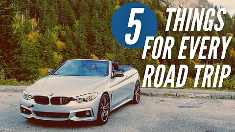 TOP 5 THINGS YOU SHOULD BRING ON EVERY ROAD TRIP