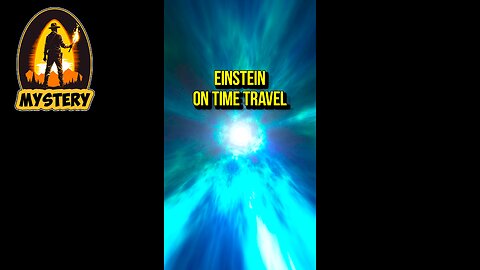 What Einstein thought about Time Travel