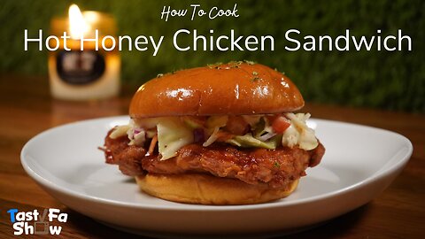 How To Cook Hot Honey Chicken Sandwich | Chicken Sandwich Recipe |