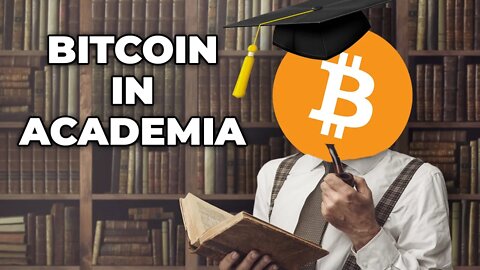 What Academics Think About Bitcoin - What They're Saying