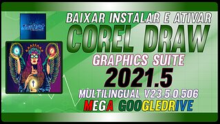 How to Download Install and Activate Corel Draw 2021.5 v23.5.0.506 Multilingual Full Crack
