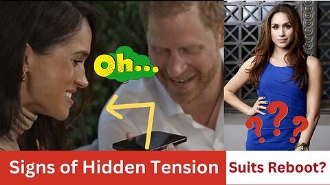 Harry & Meghan's PR Video Shows Hidden Tension & Will Meghan Markle Return For a Suits Reboot?