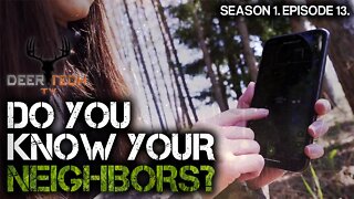 Know Your Neighbors | DeerTech TV