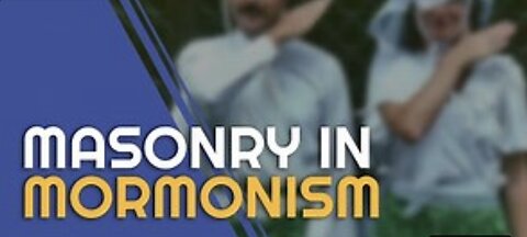 Freemasonry in Mormonism ｜ It’s not Sacred, it’s SECRET...