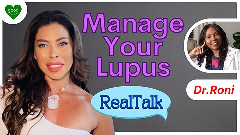 Lucy's Lupus Story | Real Talk | Ep 5 | FeelGoodShareGood