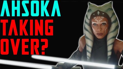 Star Wars Ahsoka News - Is She Taking Over Star Wars?