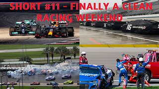 Short #11 - A Clean Weekend for F1 and NASCAR