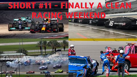 Short #11 - A Clean Weekend for F1 and NASCAR