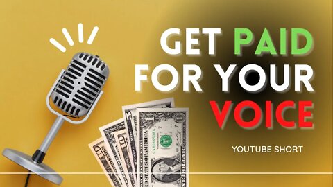 3 Ways To Get Paid To Use Your Voice #youtubeshorts #shorts